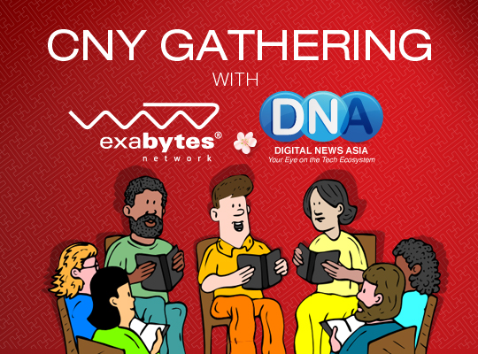 CNY Gathering with Exabytes and Digital News Asia